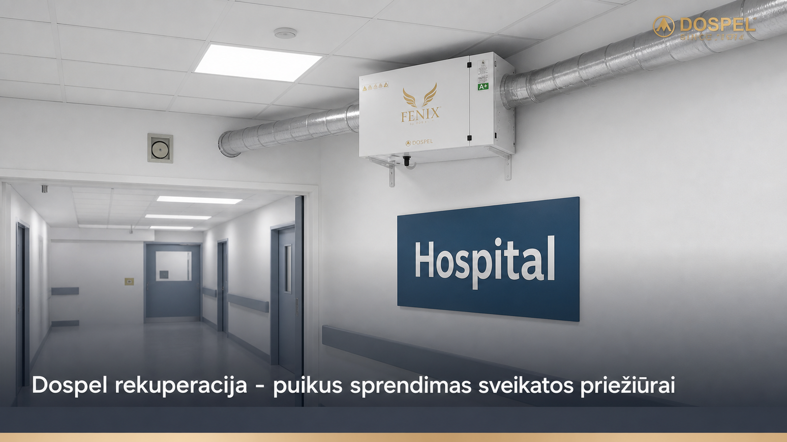 Dospel rekuperacijos sprendimas sveikatos priežiūrai baneris